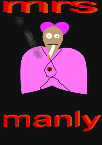 Mrs. Manly Poster